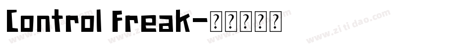 Control Freak字体转换